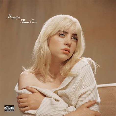 Happier Than Ever Lyrics: You call me again, drunk in your Benz / Drivin' home under the influence / You scared me to death, but I'm wastin' my breath / 'Cause you only listen to your fuck— / I ...